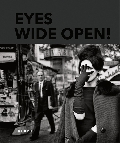 Eyes Wide Open! 100 Years of Leica Photography, Kunstfoyer München, Kunstfoyer, Munich, Deichtorhallen, Hamburg, Hans-Michael Koetzle, Kehrer Verlag, Alexandra Cox translator, Alfons Walde, Oskar Barnack, Georges Simenon, Ernst Leitz, Roland Barthes, Henri Cartier-Bresson